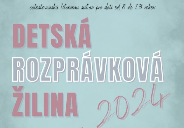 2024 detska rozpravkova zilina